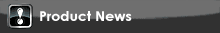 Product News